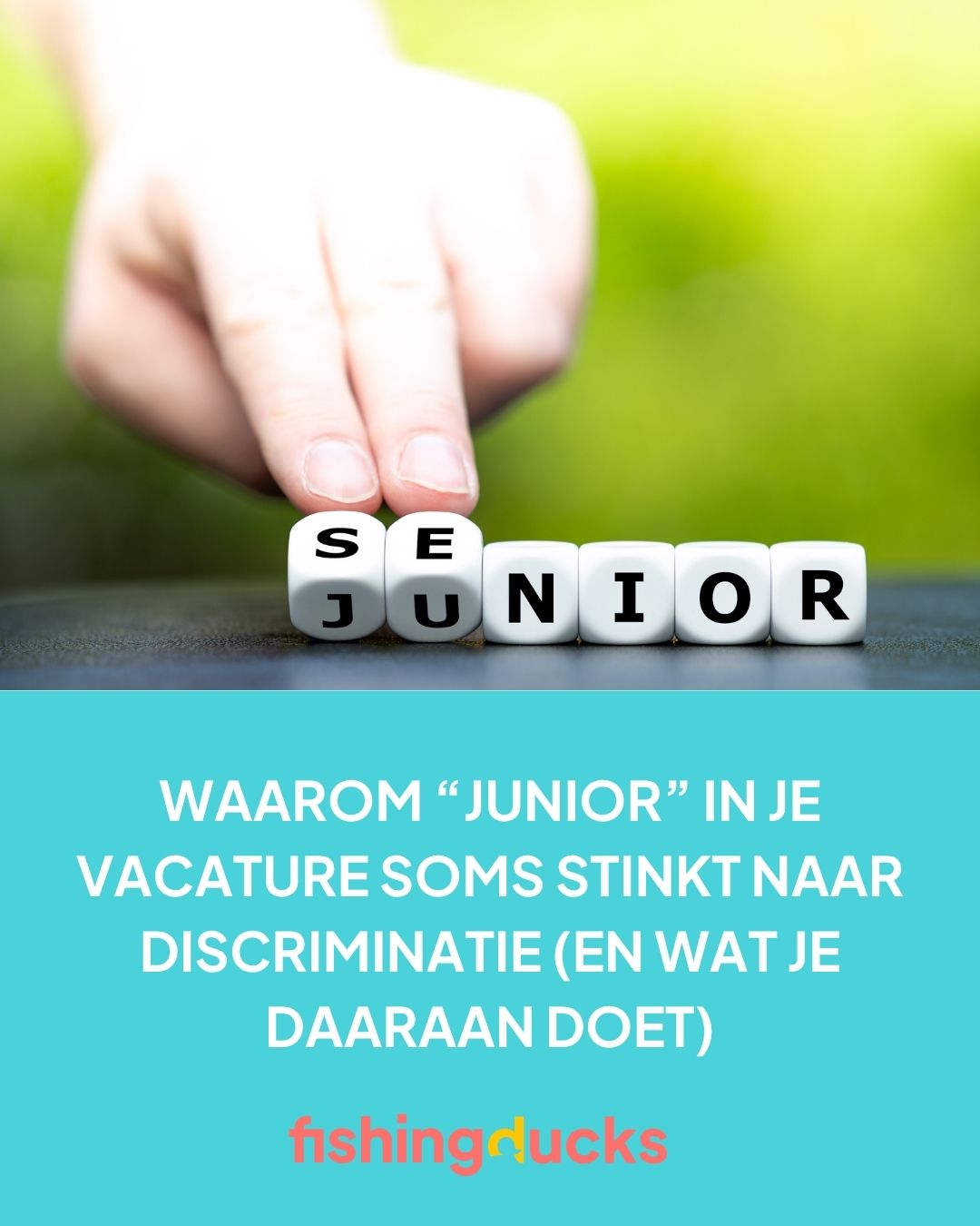 Junior vacature leeftijdsdiscriminatie